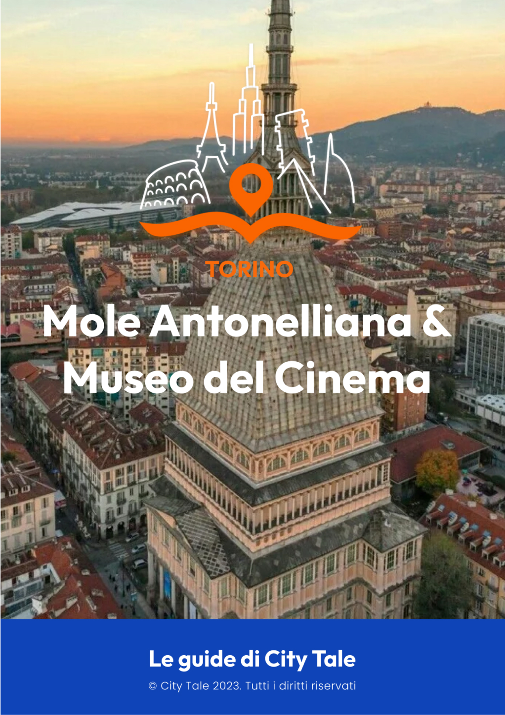 Guida Museo del Cinema e Mole Antonelliana